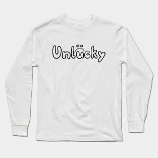 Unlucky Long Sleeve T-Shirt